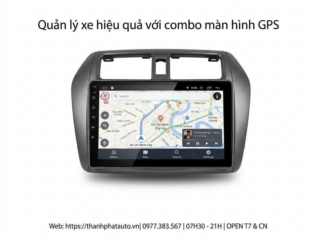 Quản lý xe hiệu quả với combo màn hình GPS