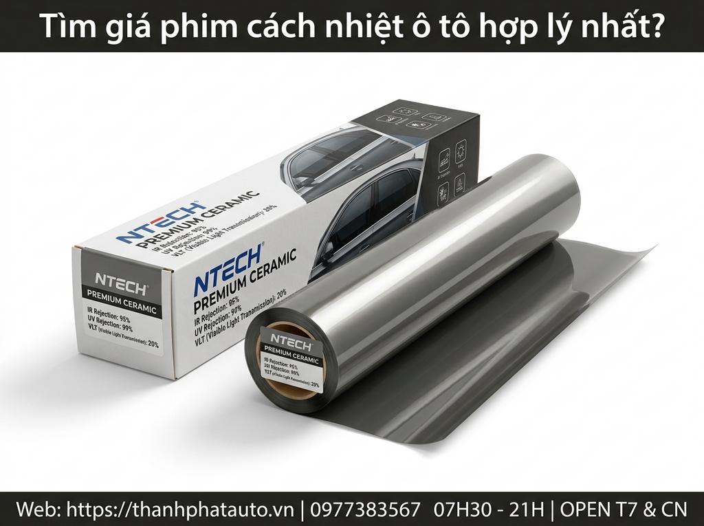 Tìm giá phim cách nhiệt ô tô hợp lý nhất?