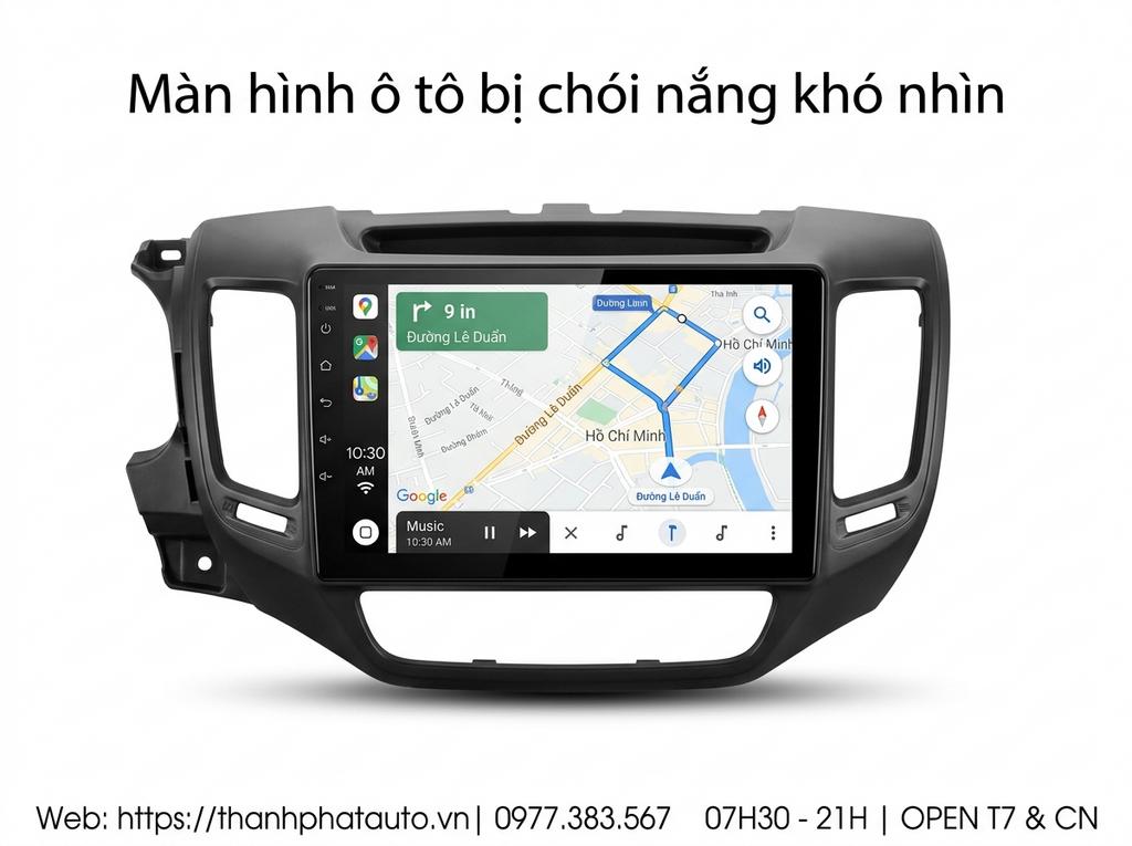 Màn hình ô tô bị chói nắng khó nhìn