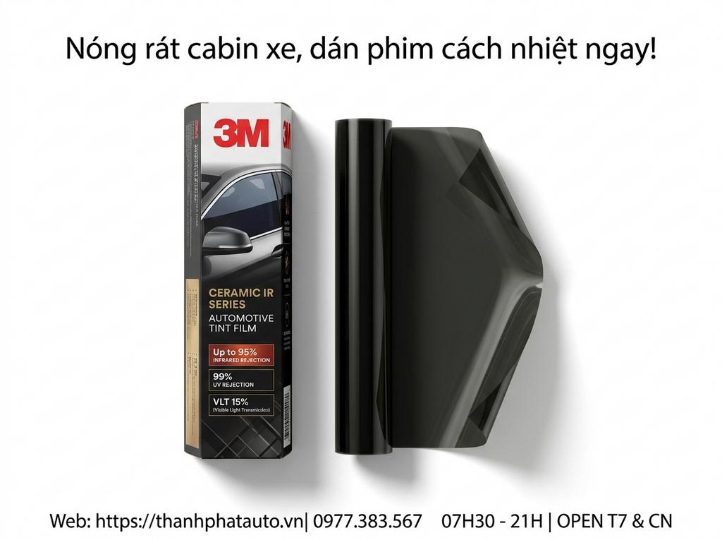 Nóng rát cabin xe, dán phim cách nhiệt ngay!
