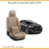 Bọc Ghế Da Chevrolet Captiva 2016 - Nâng Cấp Nội Thất Sang Trọng Tại Thành Phát Auto