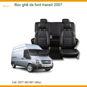 Bọc Ghế Da Ford Transit 2007 - Trung Tâm Lắp Đặt Uy Tín TPHCM