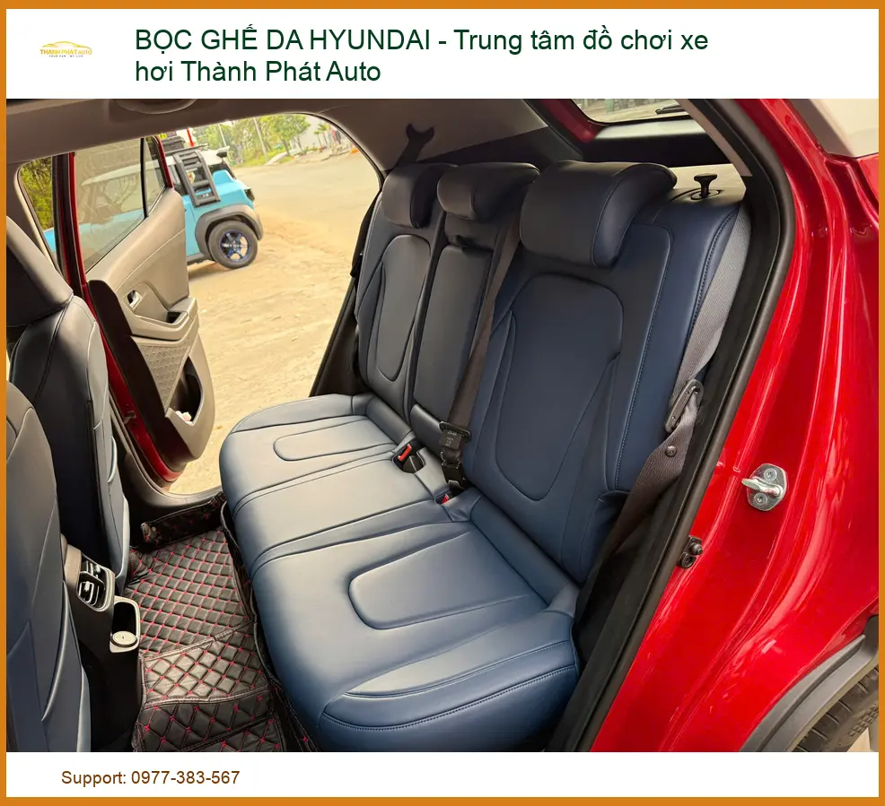 Bọc Ghế Da Hyundai: Nâng Tầm Đẳng Cấp, Bảo Vệ Sức Khỏe Và An Toàn Tuyệt Đối