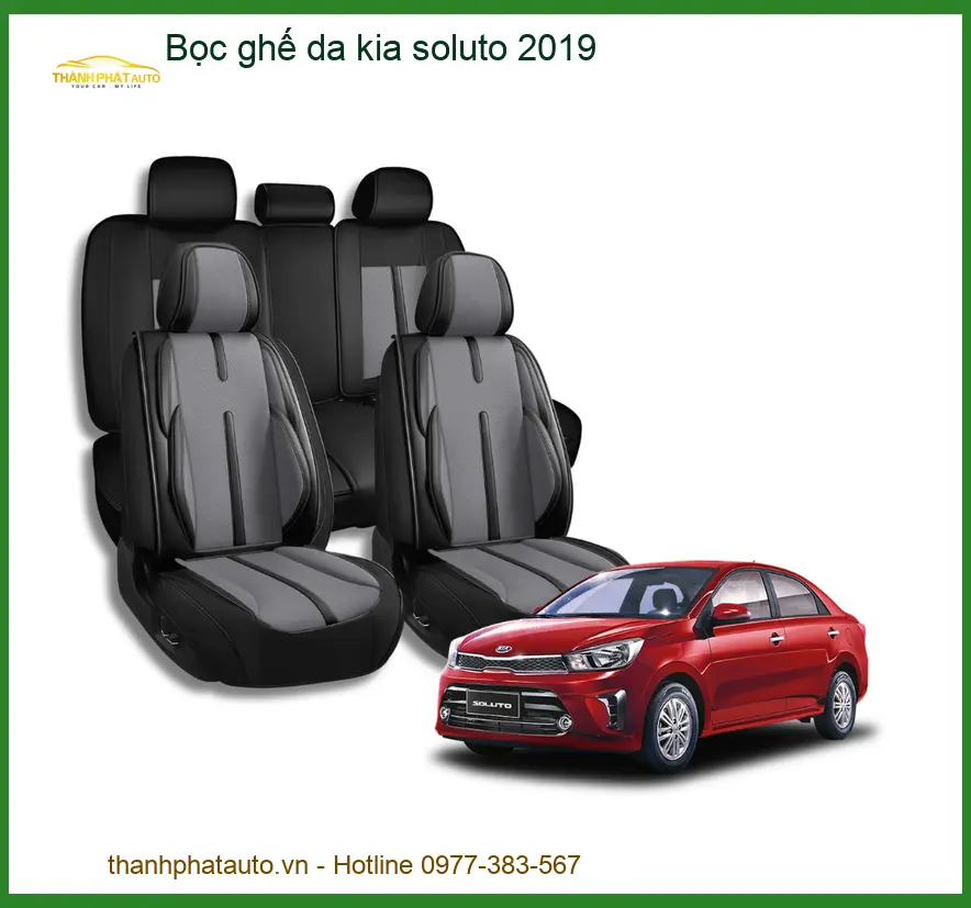 Bọc Ghế Da Kia Soluto 2019 - Trung Tâm Lắp Đặt Uy Tín TPHCM