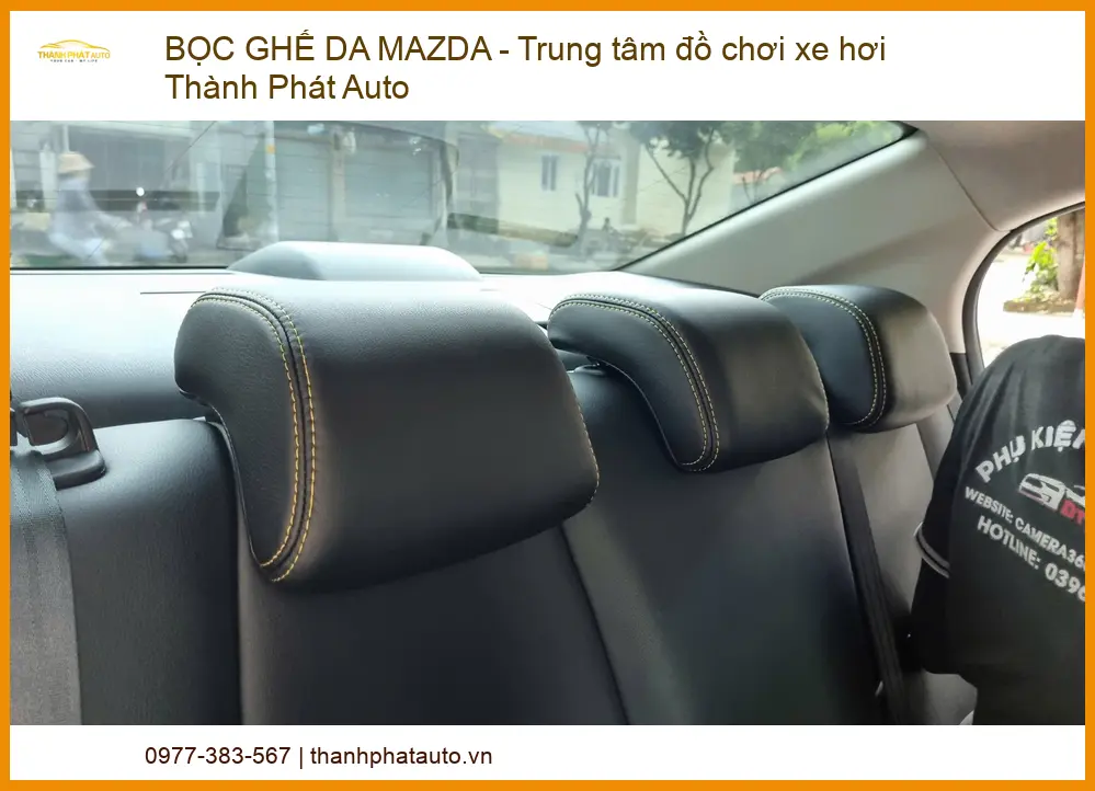Bọc Ghế Da Mazda: Nâng Tầm Đẳng Cấp & An Toàn Tuyệt Đối Tại Thành Phát Auto
