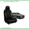 Bọc Ghế Da Mazda Cx8 2019 Cao Cấp - Tăng Sang Trọng, Bền Bỉ Tại Thành Phát Auto