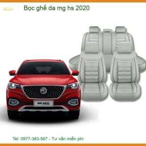 Bọc Ghế Da Mg Hs 2020: Nâng Cấp Nội Thất Sang Trọng & Bền Bỉ
