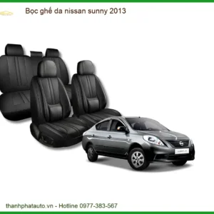 Bọc Ghế Da Nissan Sunny 2013 Cao Cấp - Tăng Thẩm Mỹ & Sang Trọng