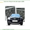 Cách Âm Chống Ồn Chevrolet Captiva 2009 - Địa Chỉ Lắp Đặt Uy Tín TPHCM