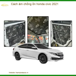 Cách Âm Chống Ồn Honda Civic 2021 - Địa Chỉ Lắp Đặt Chính Hãng TPHCM