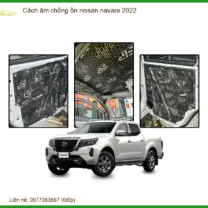 Cách Âm Chống Ồn Nissan Navara 2022 - Trung Tâm Lắp Đặt Uy Tín TPHCM