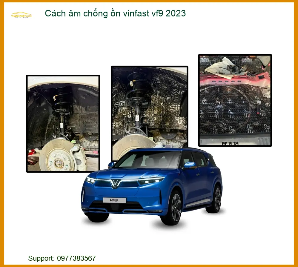 Cách âm chống ồn VinFast VF9 2023 - Địa Chỉ Lắp Đặt Chính Hãng TPHCM
