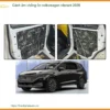 Nâng cấp cách âm chống ồn Volkswagen Vilorant - Trung Tâm Thi Công Chính Hãng TPHCM