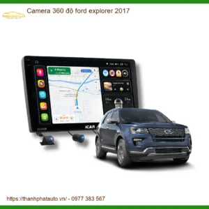 Camera 360 độ Ô Tô Ford Explorer 2017 - Địa Chỉ Lắp Đặt Chính Hãng TPHCM