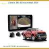 Camera 360 độ Ford Wildtrak 2014 - Trung Tâm Lắp Đặt Chính Hãng TPHCM