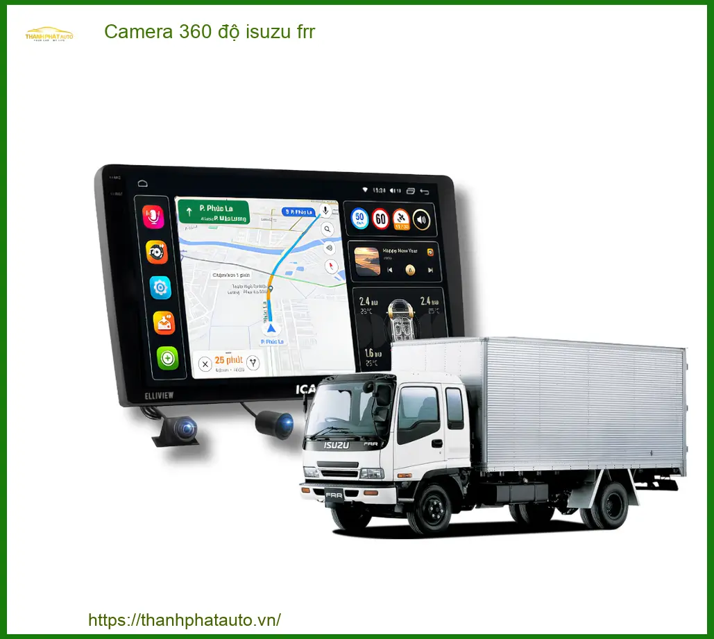 Camera 360 độ Isuzu FRR - Trung Tâm Gắn Camera 360 Uy Tín Tại TPHCM