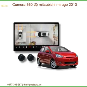 Lắp Camera 360 Độ Mitsubishi Mirage 2013 Chính Hãng - Hỗ Trợ Lái Xe An Toàn