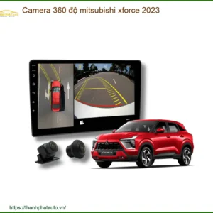 Camera 360 độ Mitsubishi Xforce 2023 - Địa Chỉ Lắp Đặt Uy Tín TPHCM
