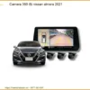 Camera 360 Độ Nissan Độ Nissan Almera 2021 Chính Hãng - Giải Pháp An Toàn