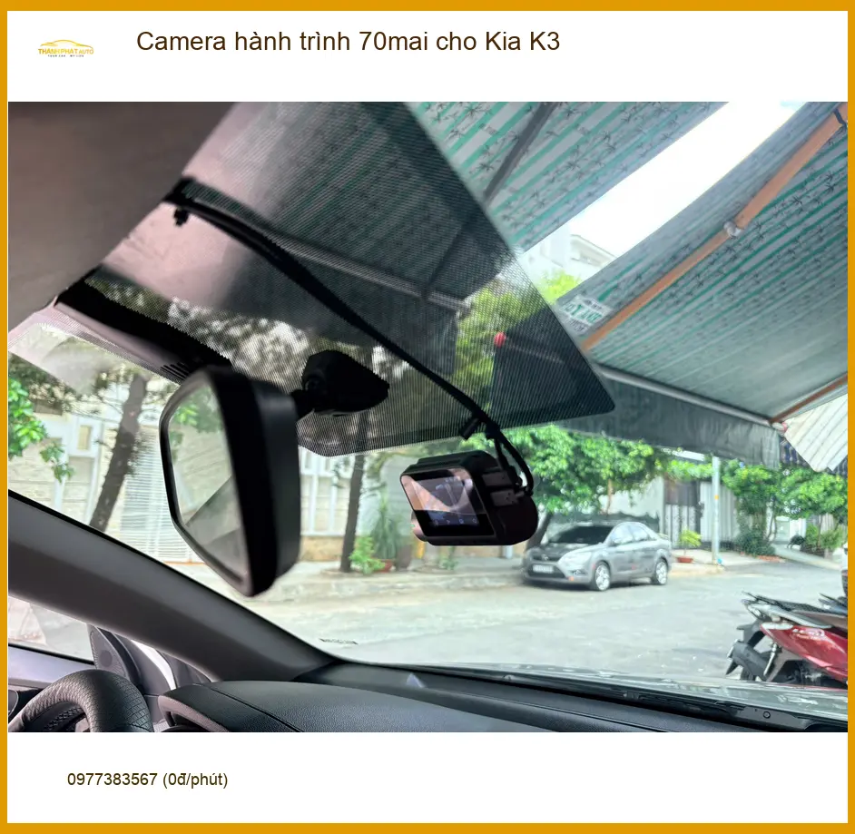 Anh Long lắp camera hành trình 70mai cho Kia K3 Quận 9 để ghi lại hành trình an toàn