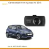 Camera Hành Trình Hyundai i10 2015 - Địa Chỉ Lắp Đặt Uy Tín TPHCM