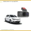 Camera hành trình MG MG5 2013 - Trung Tâm Nâng Cấp Cao Cấp TPHCM