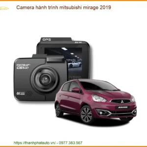 Camera Hành Trình Mitsubishi Mirage 2019 - Địa Chỉ Lắp Đặt Camera Uy Tín TPHCM
