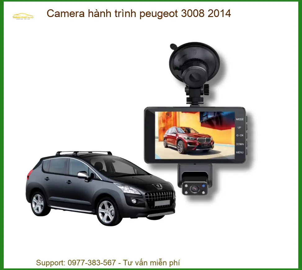 Camera Hành Trình Peugeot 3008 2014 - Nơi Gắn Chính Hãng Tốt Nhất TPHCM