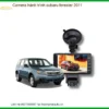 Camera hành trình Subaru Forester 2011 - Trung Tâm Gắn Uy Tín Giá Tốt TPHCM