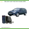 Dán Phim Cách Nhiệt Cho Xe Ford Mondeo 2004 Chính Hãng - Thành Phát Auto