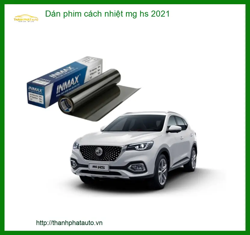 Dán Phim Cách Nhiệt MG HS 2021 - Trung Tâm Lắp Đặt Chính Hãng TPHCM
