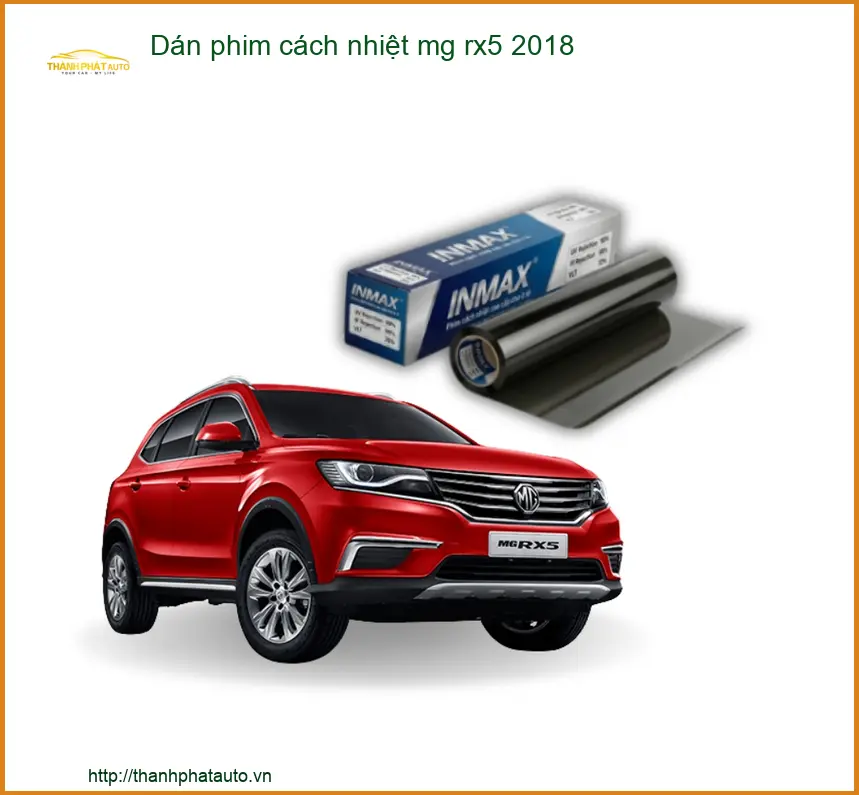 Dán Phim Cách Nhiệt MG RX5 2018 - Trung Tâm Lắp Đặt Chính Hãng Giá Tốt TPHCM