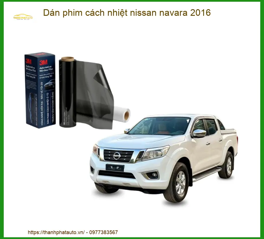Dán Phim Cách Nhiệt Nissan Navara 2016 - Trung Tâm Lắp Đặt Uy Tín TPHCM