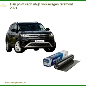 Dán phim cách nhiệt Volkswagen Teramont 2021 - Địa Chỉ Lắp Đặt Uy Tín TPHCM