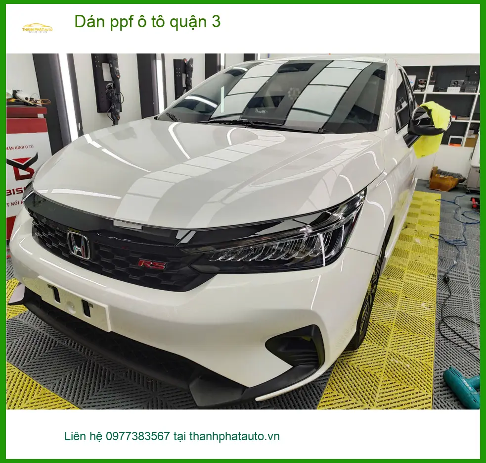 Trung Tâm Dán PPF Ô Tô tại Quận 3 - Thi Công Chuyên Nghiệp