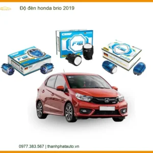 Độ Đèn Honda Brio 2019 - Tăng Sáng Đẳng Cấp, An Toàn Tuyệt Đối