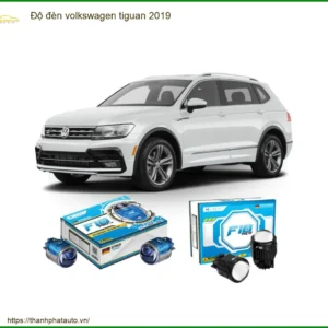 Độ Đèn Volkswagen Tiguan 2019: Nâng Cấp Ánh Sáng Tăng Cường Tầm Quan Sát