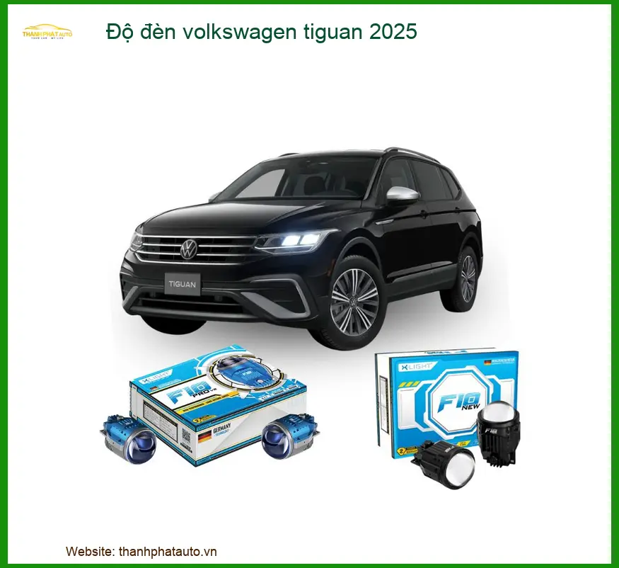 Độ Đèn Bi LED Volkswagen Tiguan - Địa Chỉ Nâng Cấp Uy Tín TPHCM
