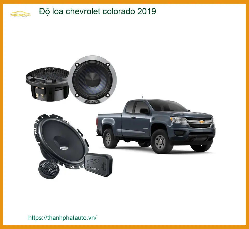 Độ Loa Chevrolet Colorado 2019 - Trung Tâm Nâng Cấp Chính Hãng TPHCM