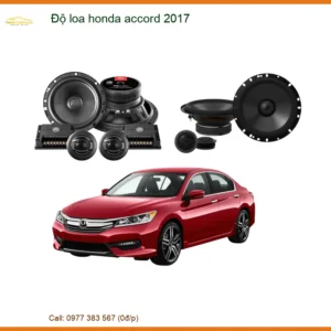 Độ Loa Honda Accord 2017 - Nâng Cấp Hệ Thống Âm Thanh Hay, Zin Xe