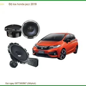 Độ Loa Honda Jazz 2019 - Nâng Cấp Hệ Thống Âm Thanh Đẳng Cấp