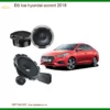 Độ Loa Hyundai Accent 2018 Nâng Cấp Hệ Thống Âm Thanh Hay Hơn