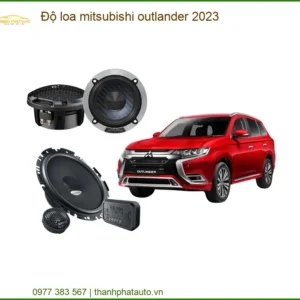 Độ Loa Xe Hơi Mitsubishi Outlander 2023 - Nơi Nâng Cấp Loa Cao Cấp TPHCM