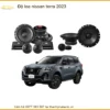 Độ Loa Nissan Terra 2023 - Trung Tâm Độ Âm Thanh Chính Hãng Giá Tốt TPHCM