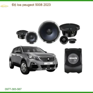 Độ Loa Peugeot 5008 2023 - Địa Chỉ Nâng Cấp Uy Tín TPHCM