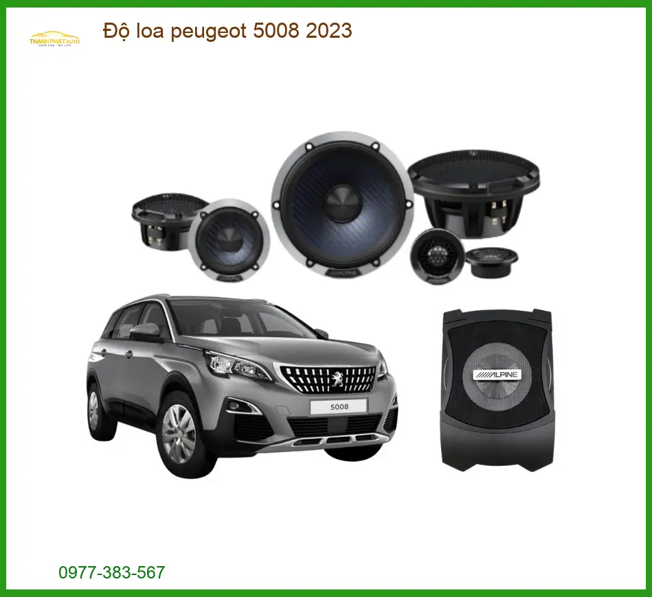 Độ Loa Peugeot 5008 2023 - Địa Chỉ Nâng Cấp Uy Tín TPHCM