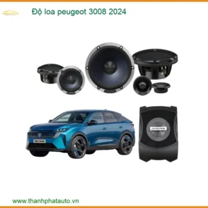 Độ Loa Peugeot 3008 2024 - Nâng Cấp Âm Thanh Đẳng Cấp Tại Thành Phát Auto