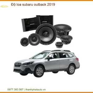 Độ Loa Subaru Outback 2019 Chuyên Nghiệp - Nâng Cấp Hệ Thống Âm Thanh Zin