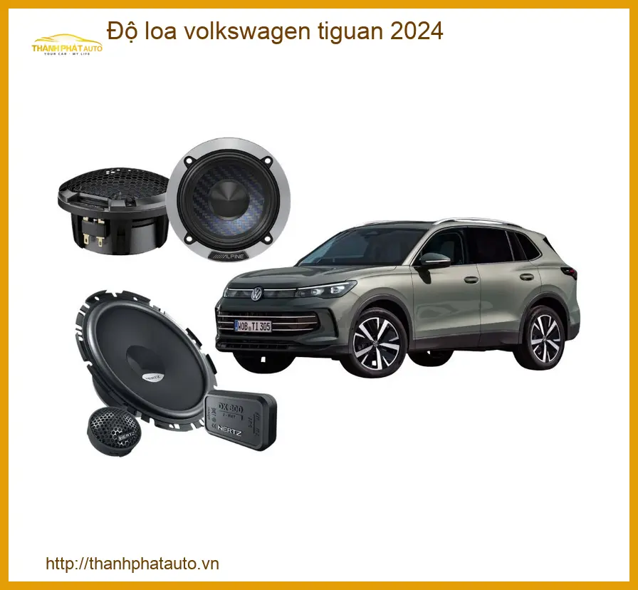 Độ loa Volkswagen Tiguan 2024 - Trung Tâm Chuyên Nâng Cấp Loa Chính Hãng TPHCM