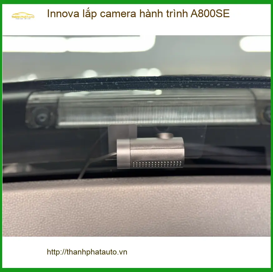 Chú Tấn lắp camera hành trình A800SE cho Innova tại Thủ Đức, an tâm di chuyển ảnh thực tế 2